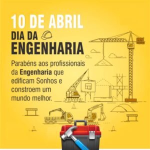 10.04.2024  DIA DE ENGENHARIA